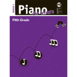 AMEB Piano for Leisure Series 3 – Grade 5 at Anthony's Music - Retail, Music Lesson & Repair NSW 
