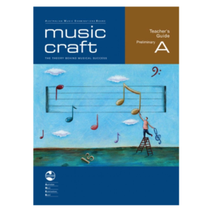 AMEB Music Craft Teacher’s Guide Preliminary A at Anthony's Music Retail, Music Lesson & Repair NSW 